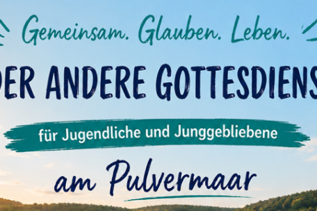 Anderer Gottesdienst Pulvermaar 2026